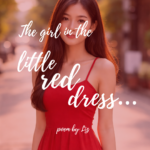 The girl in the little red dress…
